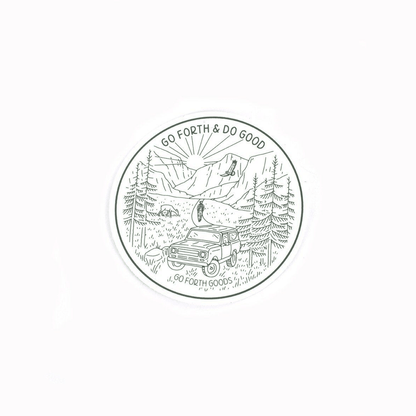 ADVENTURE GO FORTH AND DO GOOD GREEN ROUND STICKER