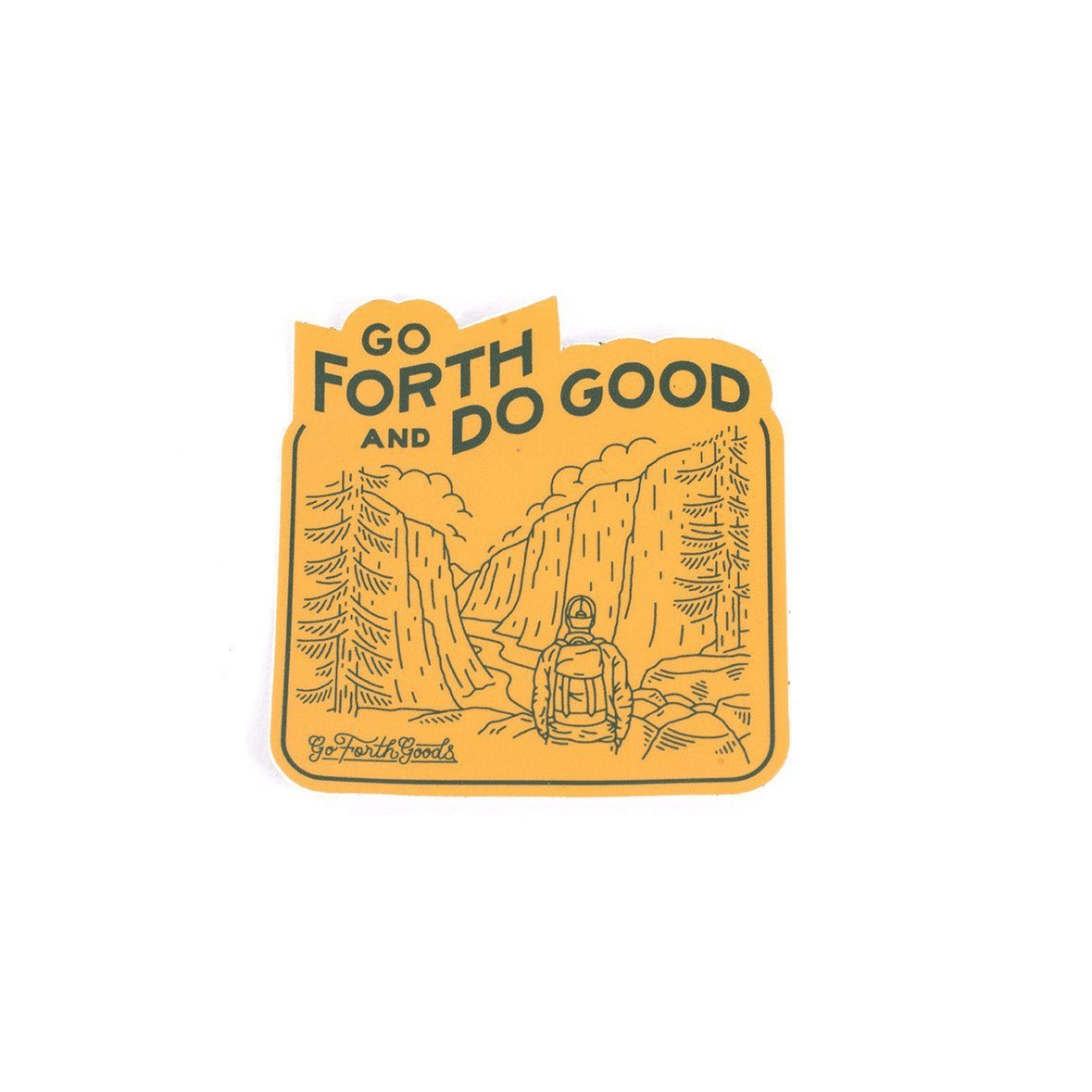 ADVENTURE GO FORTH AND DO GOOD YELLOW STICKER