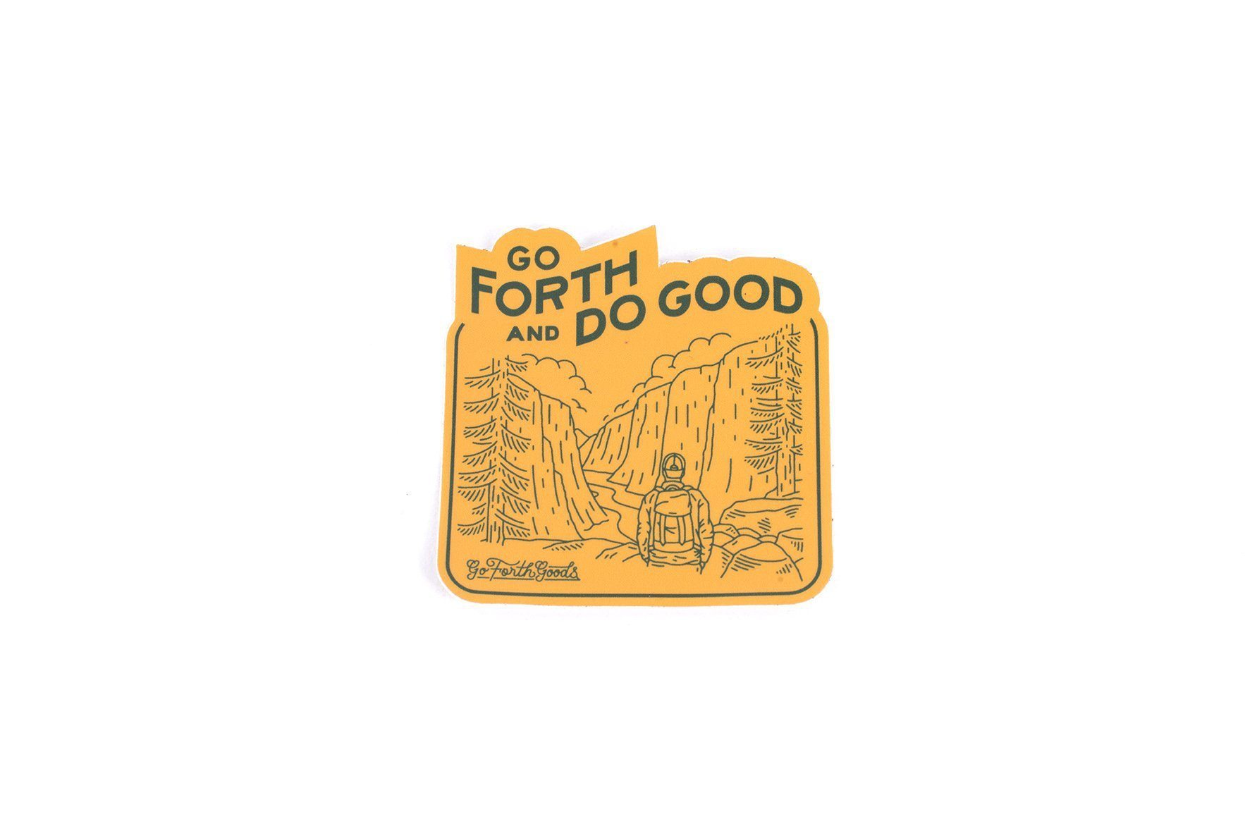 ADVENTURE GO FORTH AND DO GOOD YELLOW STICKER
